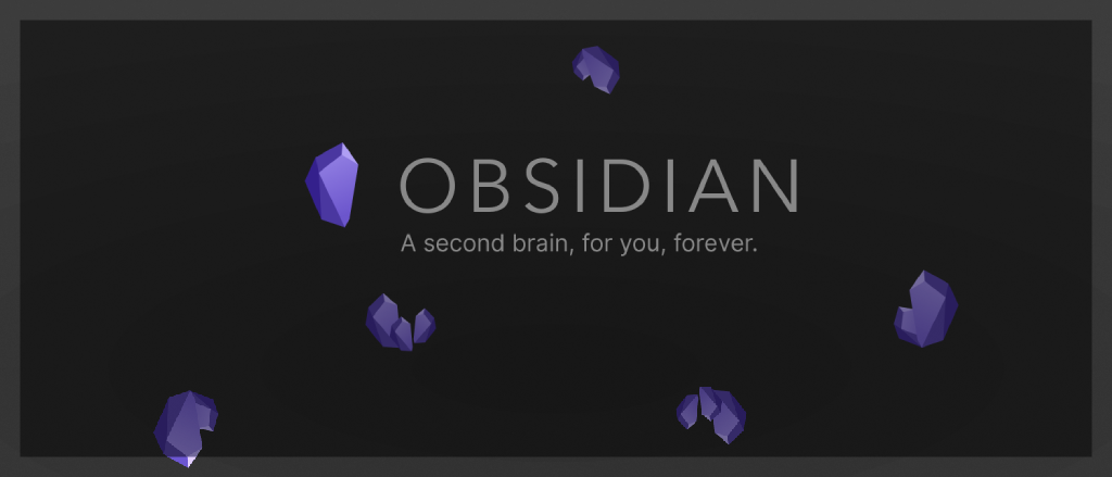 Improve and navigate your brain with Obsidian